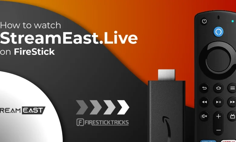 Streameast. Live on Firestick