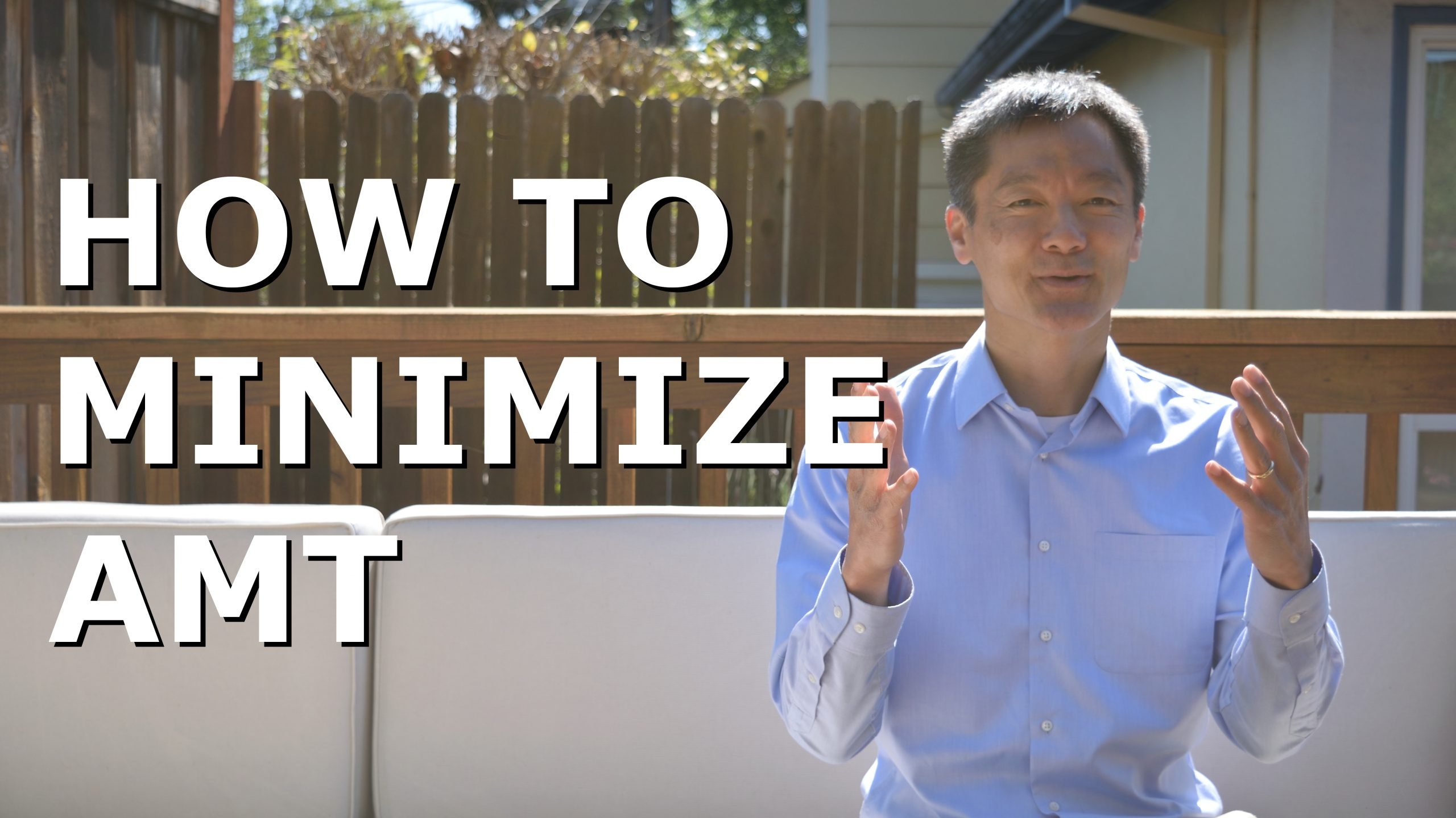 How to minimize AMT